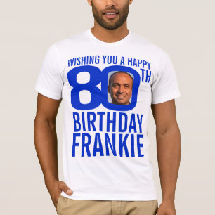 80th birthday blue custom name photo template T-Shirt