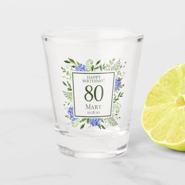80th Birthday Blue Hydrangeas Shot Glass (Front)