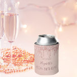 80th birthday blush rose gold glitter drips name can cooler<br><div class="desc">A cooler for a girly and glamourous 80th birthday party with the girls. A faux rose gold background with an elegant faux rose gold glitter drips, paint drip look. The name is written in dark rose gold colour with a modern hand lettered style script. Template for name, age 80 and...</div>