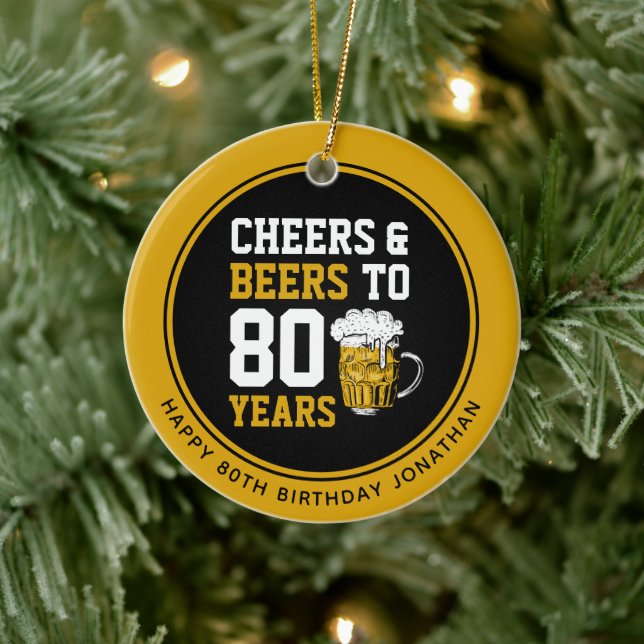 80th Birthday Cheers & Beers to 80 Years Ceramic Tree Decoration (Tree)