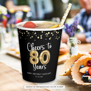 80th Birthday Cheers to 80 Years Black Gold Paper Cups