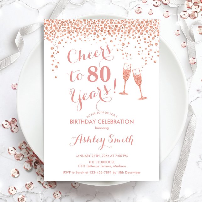 80th Birthday - Cheers To 80 Years Rose Gold White Invitation (Creator Uploaded)