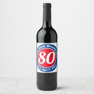 80th Birthday Commemoration with Name, Age, & Date Wine Label