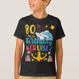 80th Birthday Cruise B-Day Party Boy T-Shirt