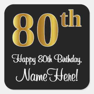 80th Birthday – Elegant Luxurious Faux Gold Look # Square Sticker