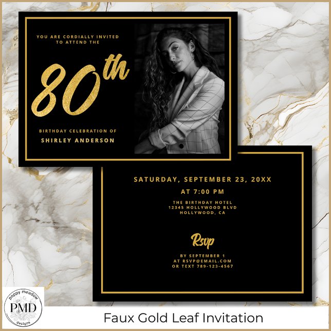 80th Birthday Elegant Photo Black Faux Gold Leaf Invitation (80th Birthday Elegant Photo Black and Faux Gold Leaf Invitation with Party Details on the Back.)