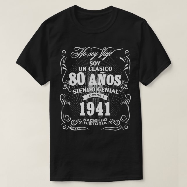 80th Birthday gift for Men in Spanish Regalo cumpl T-Shirt (Design Front)