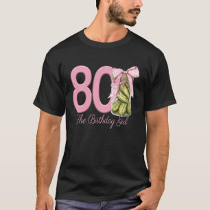 80th Birthday Girl Pickle Jar Coquette Pink Bow Pi T-Shirt
