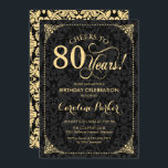 80th Birthday - Gold Black Damask Invitation<br><div class="desc">80th Birthday Invitation
Elegant vintage black and faux gold design with damask pattern. Features script font. Cheers to 80 years! Can be personalized into any age! Message me if you need further customization.</div>