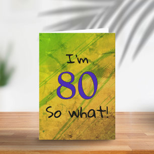80th Birthday Green Funny Card