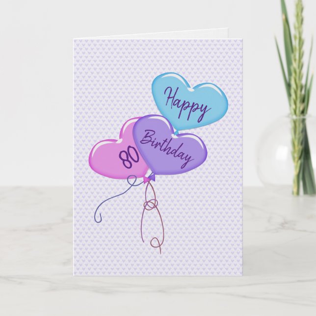 80th Birthday Heart Balloons on Hearts Card (Front)