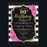 80th Birthday Invitation Pink Black White Stripes<br><div class="desc">80th Birthday Invitation.
Elegant black white pink design with faux glitter. Black and white stripes with pink roses. Perfect for an elegant birthday party.</div>
