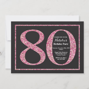 80th Birthday Invitation Pink Glitter Chalkboard