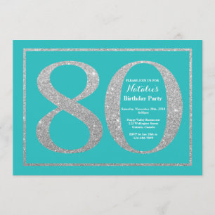 80th Birthday Invitation Teal and Silver Glitter