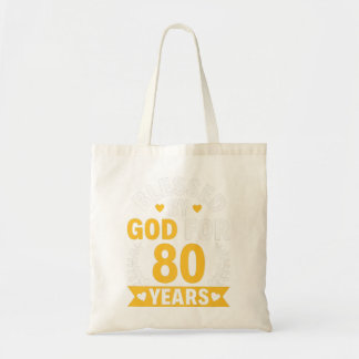 80th Birthday Man Woman Blessed by god for 80 year Tote Bag