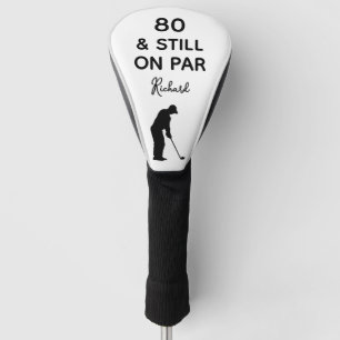 80th Birthday Men Golfer Funny Custom Golf Head Cover