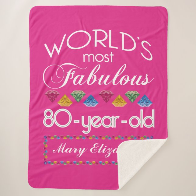 80th Birthday Most Fabulous Colourful Gems Pink Sherpa Blanket (Front)