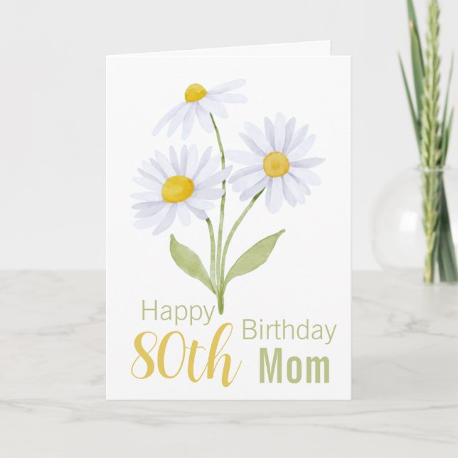 80th Birthday Mum White Daisies Flora Card (Front)