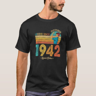 80th Birthday October 1942 Legend Since 1942 80 Ye T-Shirt
