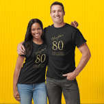 80th Birthday Party Black And Gold T-Shirt<br><div class="desc">Celebrate a special 80th birthday with this black t-shirt featuring gold script. Show your love and appreciation for the birthday boy or girl with this eye-catching t-shirt that can be easily personalised. Make this 80th birthday celebration even more special with this stylish and modern t-shirt that will be sure to...</div>