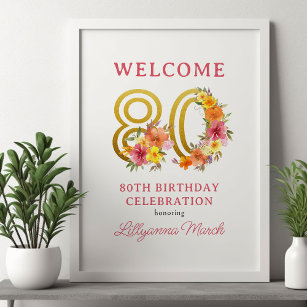 80th Birthday Party Floral Gold Number 80 Welcome Poster