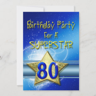 80th Birthday party Invitation for a Superstar.