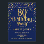 80th Birthday Party - Navy & Gold Invitation<br><div class="desc">80th Birthday Party Invitation.
Elegant design in navy blue and faux glitter gold. Features stylish script font and confetti. Message me if you need custom age.</div>