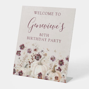 80th Birthday Party Pumpkin Wildflower Welcome Pedestal Sign