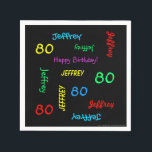 80th Birthday Party Repeating Names, Black Paper Napkin<br><div class="desc">What a wonderful, personalised paper napkin for an 80th birthday party or any other occasion. Name and Age repeats in different fonts and primary colours on a black background. Easy to personalise - just CHANGE NAME, AGE, and OCCASION in ONE PLACE. Supports name up to 9 characters. Colourful and fun...</div>