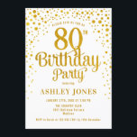 80th Birthday Party - White & Gold Invitation<br><div class="desc">80th Birthday Party Invitation.
Elegant design in white and faux glitter gold. Features stylish script font and confetti. Message me if you need custom age.</div>