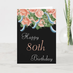 80th Birthday Peach Roses Happy Birthday Card