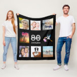 80th birthday photo collage black fleece blanket<br><div class="desc">A gift for a woman's 80th birthday,  celebrating her life with a collage of 8 of your photos.  Templates for a name,  age 80 and a date.  Date of birth or the date of the anniversary.  White and grey coloured letters.  Black coloured background.</div>