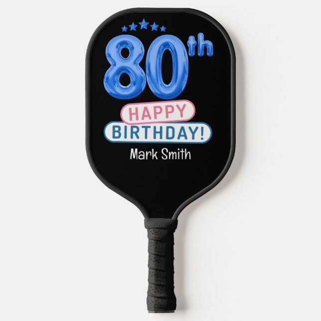 80th Birthday Pickleball Paddle (Front)
