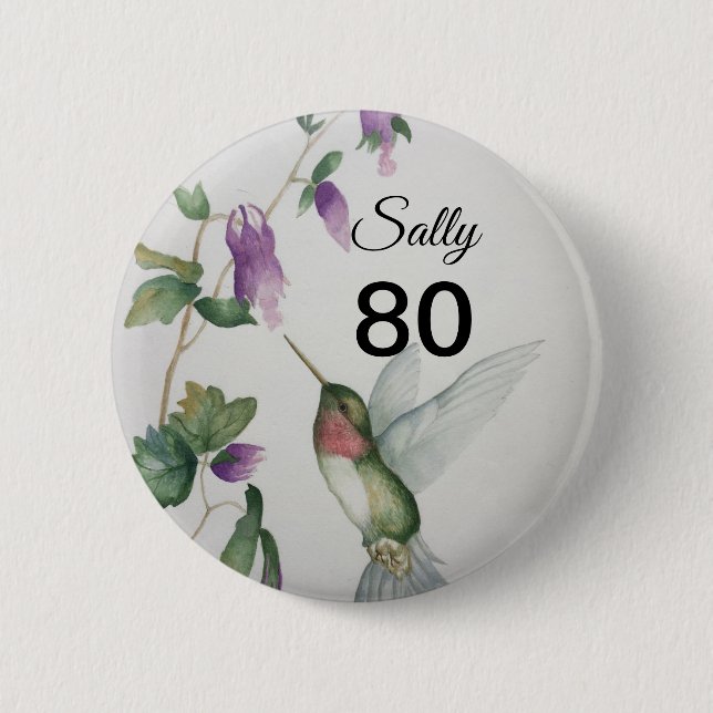 80th Birthday Pretty Huumingbird Garden Button (Front)