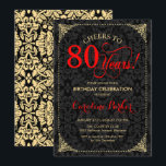 80th Birthday - Red Gold Black Damask Invitation<br><div class="desc">80th Birthday Invitation
Elegant vintage red,  black and faux gold design with damask pattern. Features script font. Cheers to 80 years! Can be personalised into any age! Message me if you need further customisation.</div>