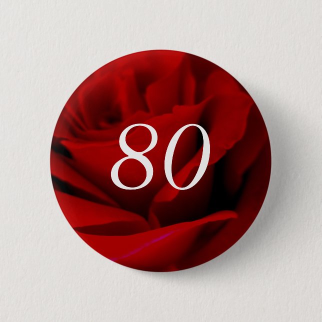 80th Birthday Red Rose Pin On Button (Front)