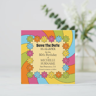 80th Birthday Retro 60s Music Groovy Party  Save The Date