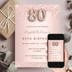 80th birthday rose gold glitter drips pink glam invitation