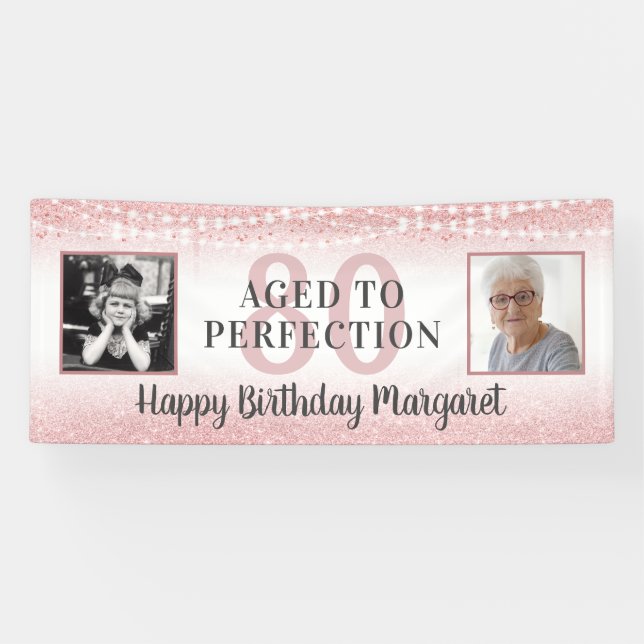 80th Birthday Rose Gold Photo AGED TO PERFECTION Banner (Horizontal)