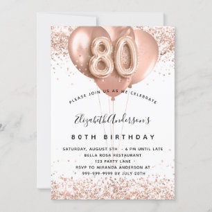 80th birthday rose gold white balloons invitation