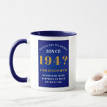 80th Birthday Standards Born 1940s Add Name Blue Mug<br><div class="desc">A superb blue and gold 80th birthday mug for that special person. Easily customise the text to the front and the interior of this birthday coffee mug using the template provided. Part of the setting standards range of designs.</div>