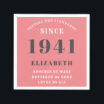 80th Birthday Standards Born 1941 Pink Add Name Napkin<br><div class="desc">80th birthday standards born 1941 pink and grey napkin. Easily customise the text of this birthday napkin using the template provided. Part of the setting standards range of cards and gifts..</div>
