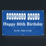 80th Birthday Surprise Party Banner<br><div class="desc">80th Birthday Surprise Party Banner. Personalise (as seen) or (tweak to suit) Save up to 50% off when you Utalize Debra's easy create banner templates in support of her lifelong rescue mission. Backed by the Z store promise. If you don't absolutely love it, we'll take it back. How cool is...</div>