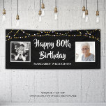 80th Birthday Then & Now Photos Lights Black Banner<br><div class="desc">Celebrate any age birthday (shown for an 80th) with this custom text and colour banner sign (shown in black and white) featuring 2 photos with a border of gold and white string lights. ASSISTANCE: For help with design modification or personalisation, colour change, resizing, transferring the design to another product or...</div>