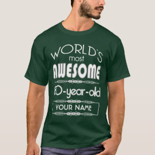 80th Birthday Worlds Best Fabulous Dark Green T-Shirt