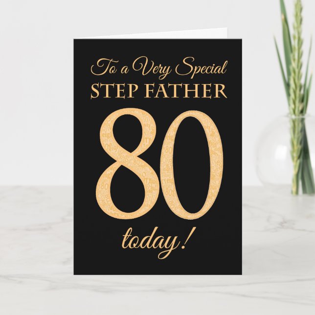 80th Gold-effect on Black, Step Father Birthday Card (Front)