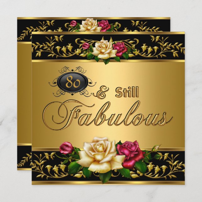80th "Still Fabulous" Birthday Red Roses Gold Invitation (Front/Back)