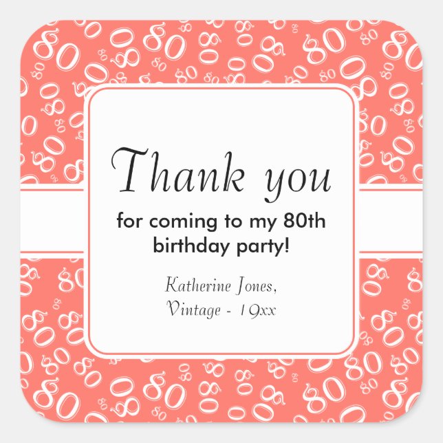 80th Thank You Coral/White Birthday Number Pattern Square Sticker (Front)