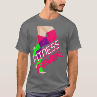 80x27s Fitness Fever T-Shirt