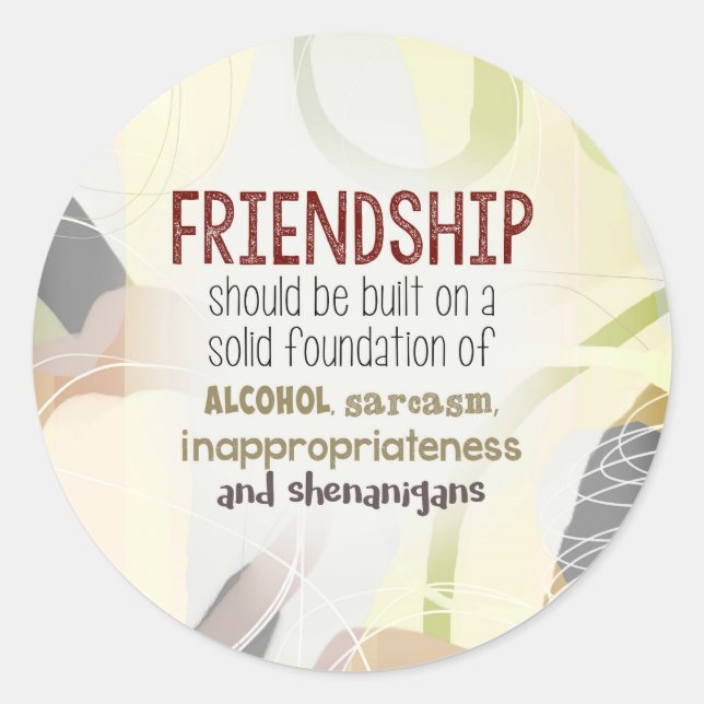 810.friendship-shenanigans classic round sticker (Front)